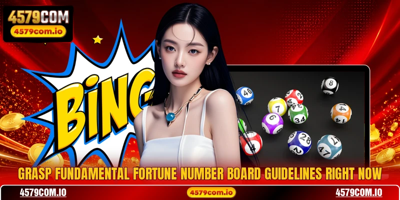 Grasp fundamental Fortune Number Board guidelines right now