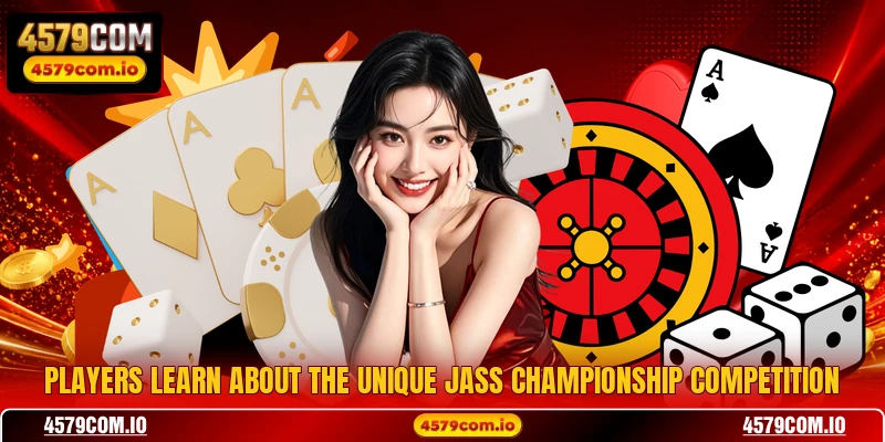 Players learn about the unique Jass Championship competition