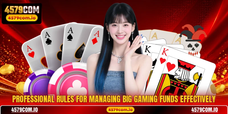 Professional rules for managing big gaming funds effectively
