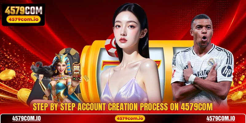 4579COM π Mobile Access + β±999 Free Cash Take Now 13 Step by step account creation process on 4579COM
